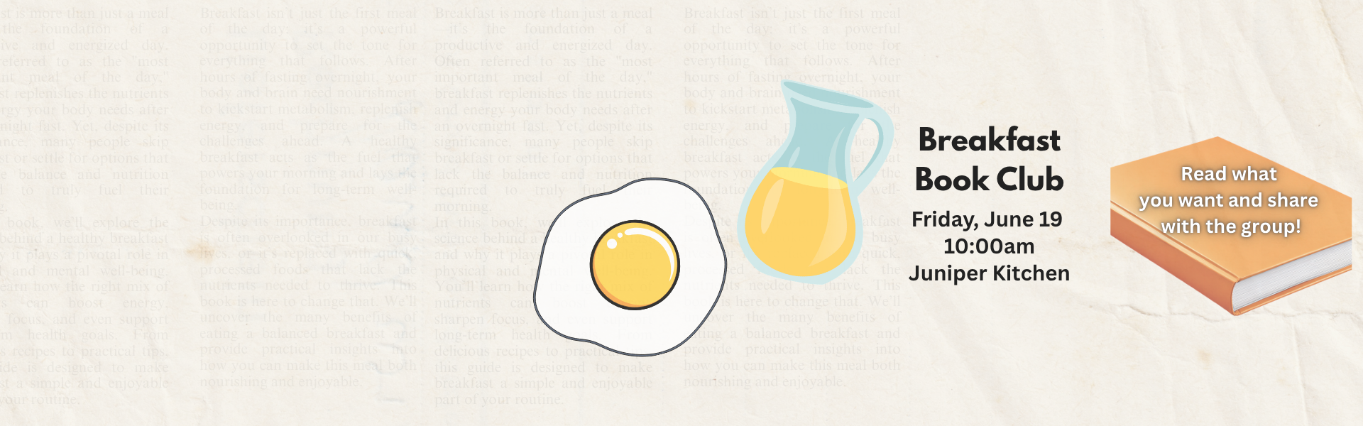 breakfast book club; Read what you want and share with the group!  Friday June 19 at Juniper's Kitchen