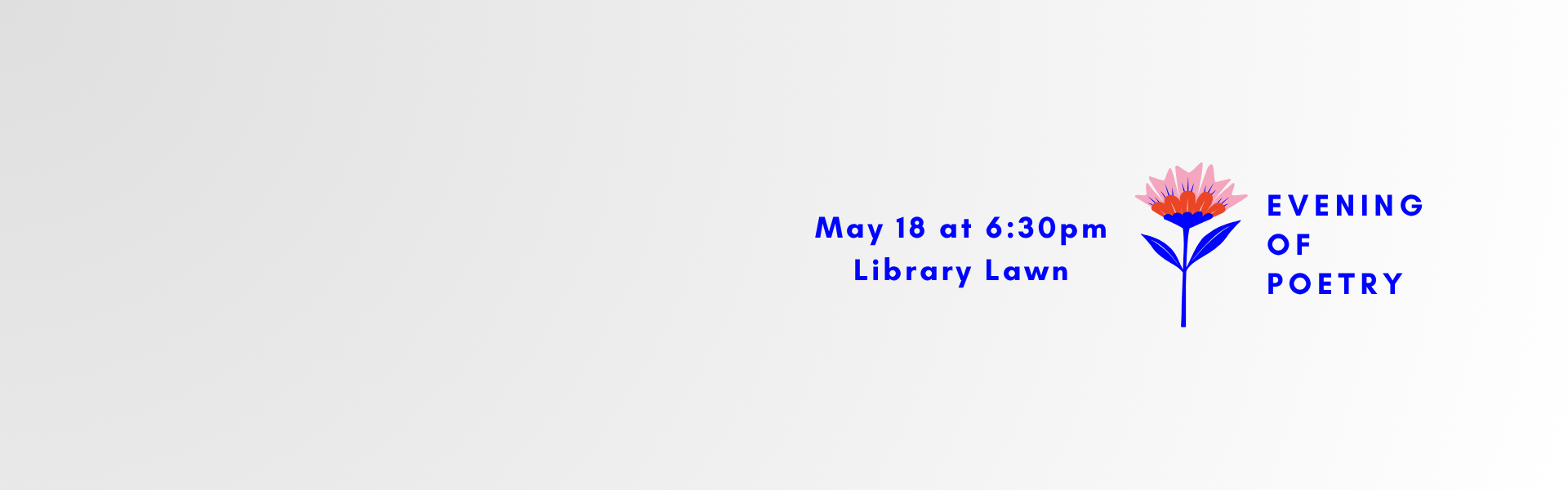 evening of poetry may 18 6:30pm library lawn