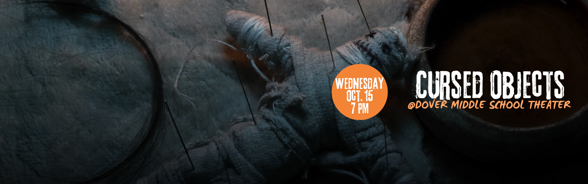 Cursed Objects program Wednesday Oct 15 at 7pm in the Dover Middle School Theater