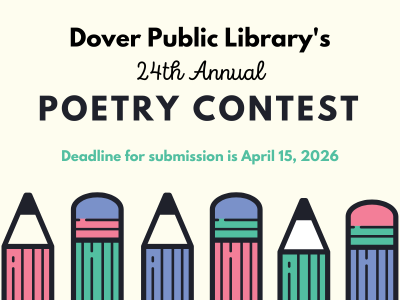 dover public library's 24th annual poetry contest deadline for submission is April 15, 2026