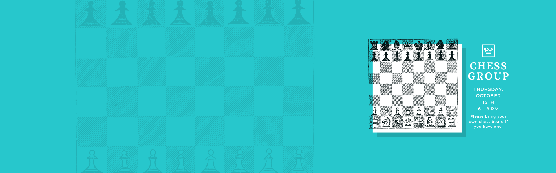 chess group- Thursday October 15th 6-8pm
