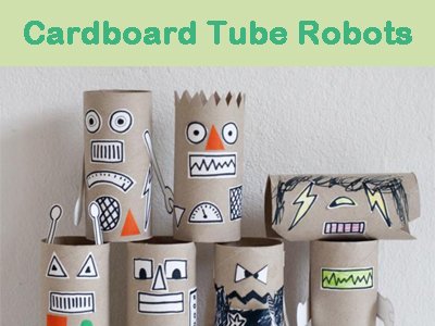Cardboard Tube Robots